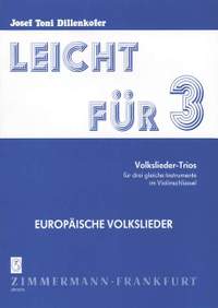 Josef Toni Dillenkofer: Leicht für 3 Band 3