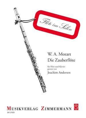 Mozart, W A: Die Zauberflöte