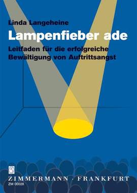 Lampenfieber Ade