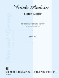 Erich Anders: Flöten-Lieder op. 109