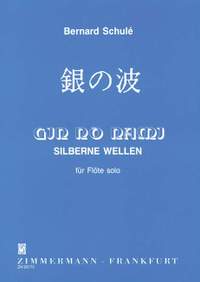 Bernard Schulé: Gin no nami - Silberne Wellen op. 152