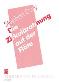 Stephan Dury: Die Zirkuläratmung auf der Flöte