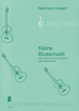 Kaisers, R: Kleine Bluesmusik
