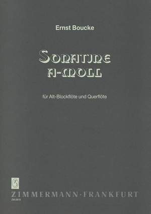 Ernst Boucke: Sonatine a-Moll