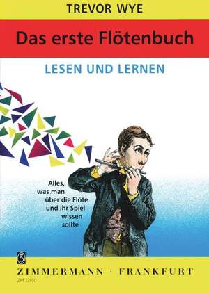 Trevor Wye: Das erste Flötenbuch