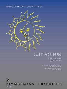 Goettsche-Niessner, F: Just for Fun (Sonne, Mond und Sterne)