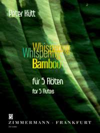 Kuett, P: Whispering Bamboo