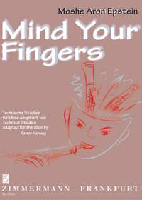 Moshe Aron Epstein: Mind your Fingers