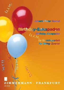 Gampl, J P: Birthday-Eskapaden