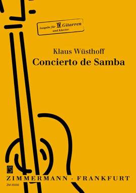 Klaus Wuesthoff: Concierto de Samba