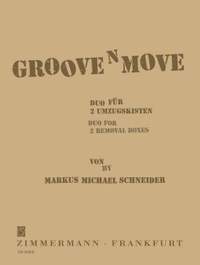 Markus Michael Schneider: Groove 'n' Move