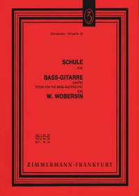 Wilhelm Wobersin: Schule für Bass-Gitarre (Laute) Teil I