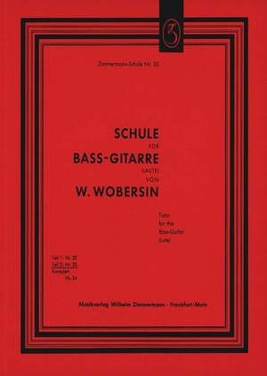 Wilhelm Wobersin: Schule für Bass-Gitarre (Laute) Teil II