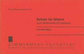 Alois Mayer: Schule für Gitarre