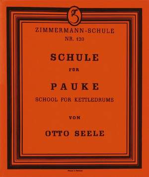 Otto Seele: Schule für Pauke