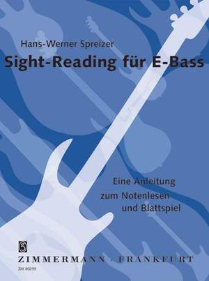 Hans-Werner Spreizer: Sight-Reading für E-Bass