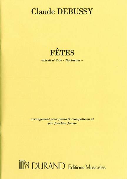 Debussy: Fêtes