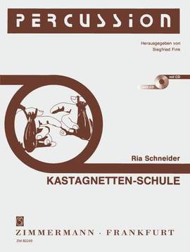 Ria Schneider: Kastagnetten-Schule