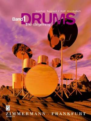 Joachim Sponsel: DRUMS: Eine Drum-Set-Schule Band I