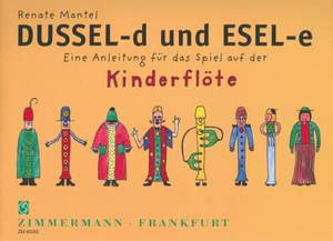 Renate Mantel: Dussel-d und Esel-e