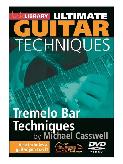 Ultimate Guitar Techniques -Tremelo Bar Techniques