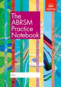 ABRSM: The ABRSM Practice Notebook