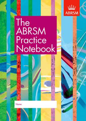ABRSM: The ABRSM Practice Notebook