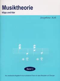 Josephine Koh: Musiktheorie Klipp Und Klar - Band 3