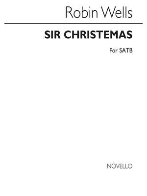 Robin Wells: Sir Christemas