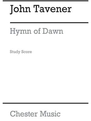 John Tavener: Hymn Of Dawn