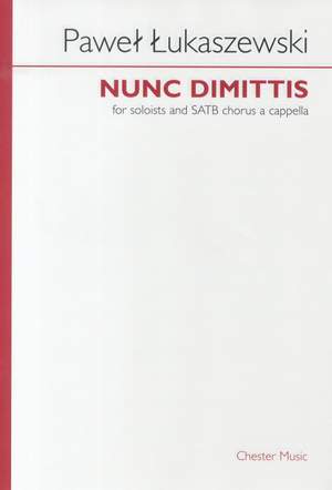 Paweł Łukaszewski: Nunc Dimittis