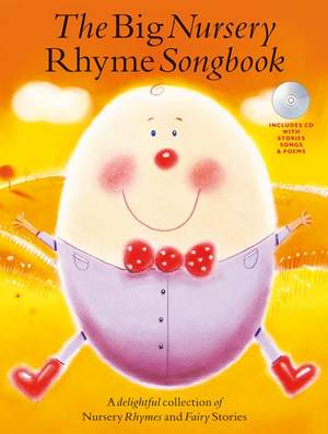 The Big Nursery Rhyme Songbook