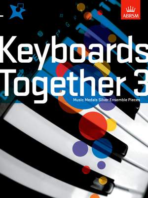 Music Medals: Keyboards Together 3 - Silver