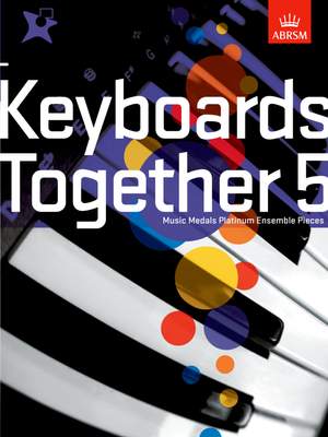 Music Medals: Keyboards Together 5 - Platinum