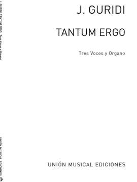 Jesus Guridi: Tantum Ergo