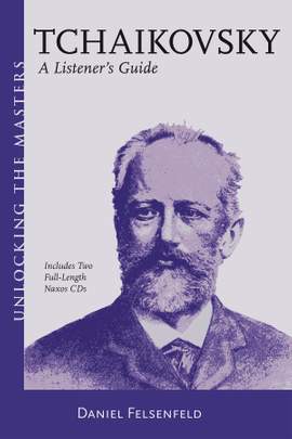 Tchaikovsky - A Listener's Guide