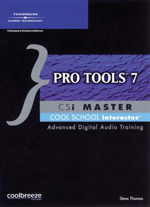 Cool School Interactive Master: Pro Tools 7