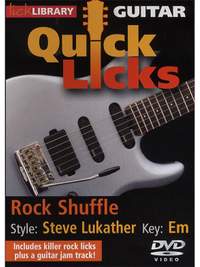 Steve Lukather: Guitar Quick Licks - Rock Shuffle Steve Lukather