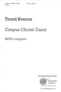 Trond Kverno: Corpus Christi Carol
