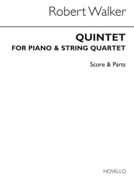 Robert Walker: Piano Quintet
