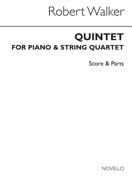 Robert Walker: Piano Quintet