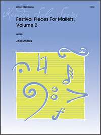 Joel Smales: Festival Pieces For Mallets, Volume 2