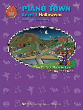 Keith Snell_Diane Hidy: Piano Town Halloween Level 3
