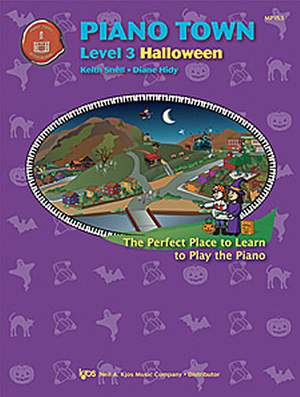Keith Snell_Diane Hidy: Piano Town Halloween Level 3