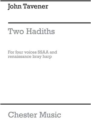 John Tavener: Two Hadiths Of The Prophet Mohammed