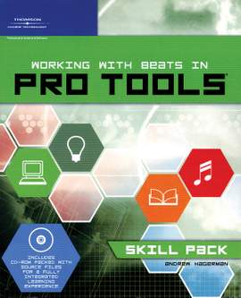 Working with Beats in Pro Tools: Skill Pack