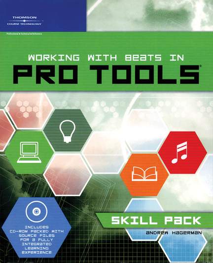 Working with Beats in Pro Tools: Skill Pack