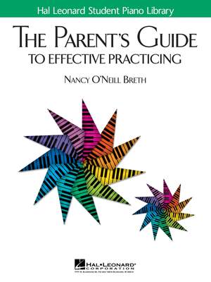 The Parent's Guide to Effective Practicing
