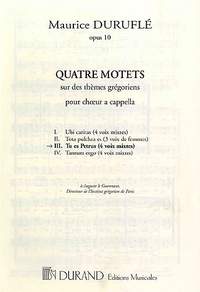 Maurice Duruflé: Quatre Motets: Tu es Petrus Op.10 N 3