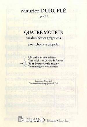 Maurice Duruflé: Quatre Motets: Tu es Petrus Op.10 N 3